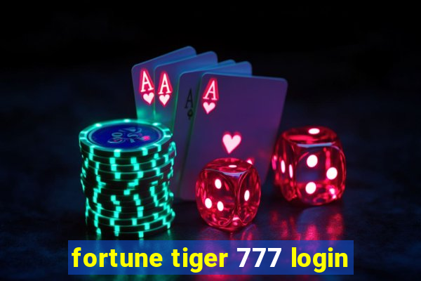 fortune tiger 777 login